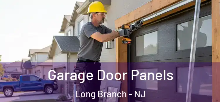  Garage Door Panels Long Branch - NJ