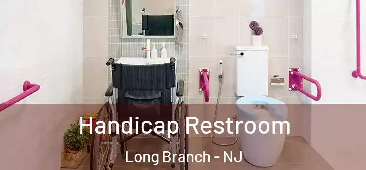 Handicap Restroom Long Branch - NJ