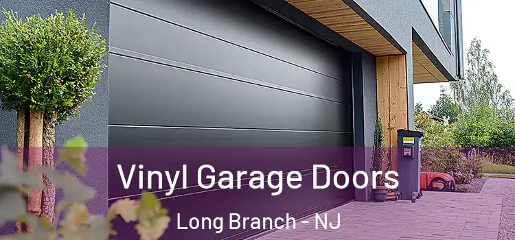  Vinyl Garage Doors Long Branch - NJ